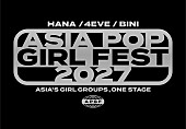 「【ASIA POP GIRL FEST 2027】」4枚目/4