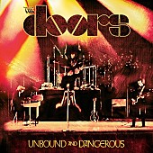 「ドアーズ、1970年ツアーを収めたライブ盤『アンバウンド・アンド・デンジャラス』10/23発売」1枚目/2