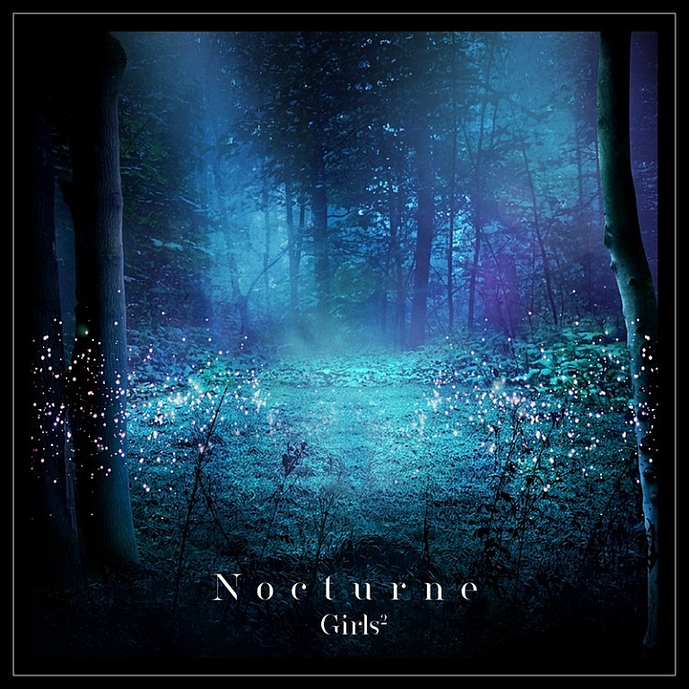 Girls2「Girls2、映画『デス≠キル／ゲーム』ED主題歌「Nocturne」配信リリース」