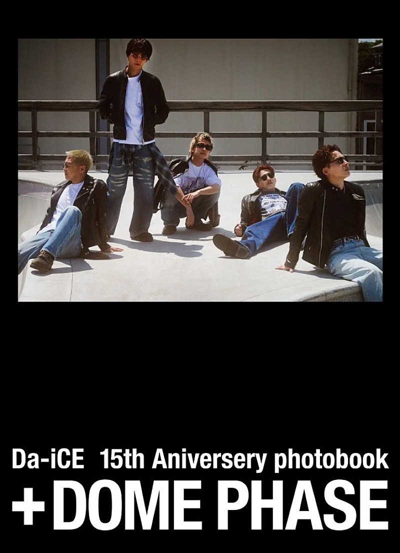 「【ビルボード】Da-iCE15周年フォトブック『+DOME PHASE』文化書籍チャート初登場首位 鈴木大飛『命の燃やし方』が急上昇」1枚目/1