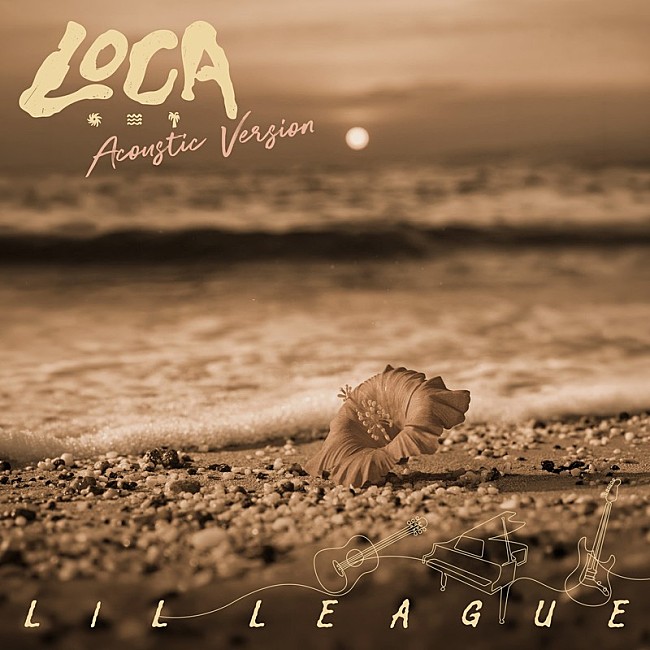 「LIL LEAGUE、「LOCA - Acoustic Version」配信開始」1枚目/3