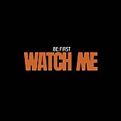 「【Hot Shot Songs】BE:FIRST「WATCH ME feat. BIA」首位、櫻坂46／マカロニえんぴつが続く＜9/23訂正＞」1枚目/1