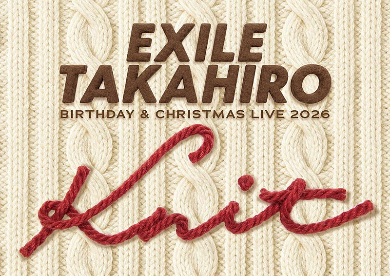 「【EXILE TAKAHIRO BIRTHDAY &amp; CHRISTMAS LIVE 2026 "Knit"】」2枚目/2
