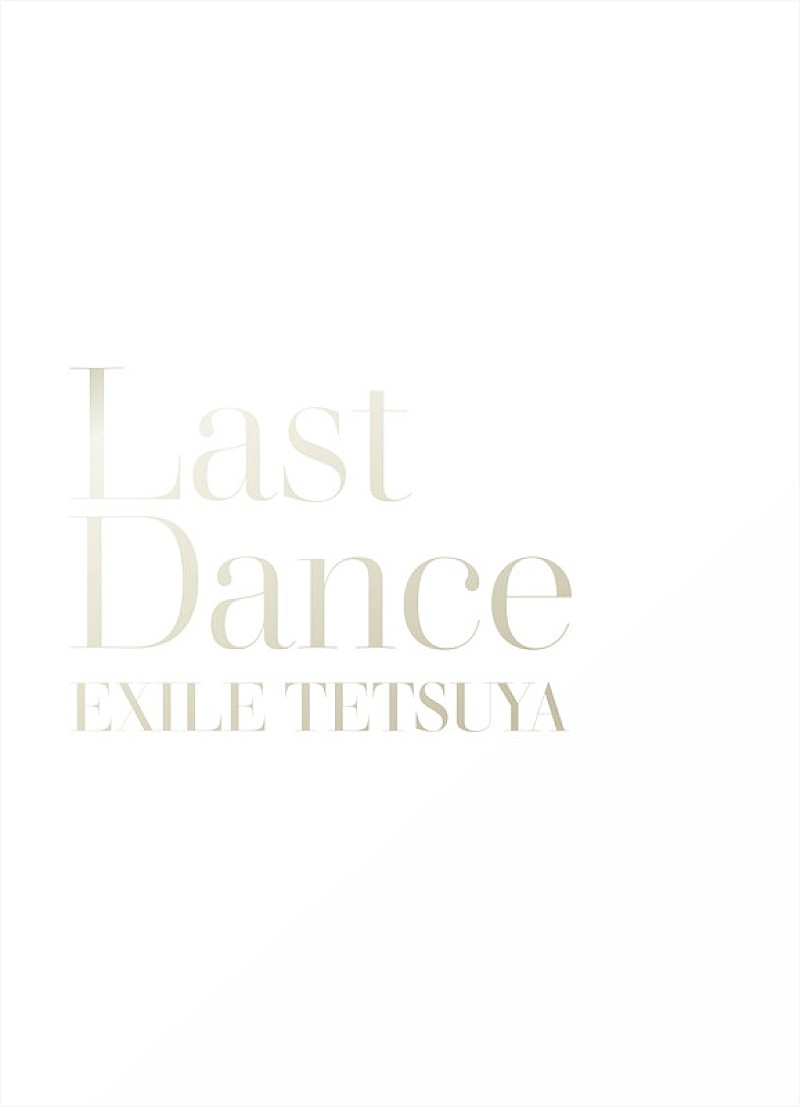 「EXILE TETSUYA 写真集『LAST DANCE』」2枚目/2