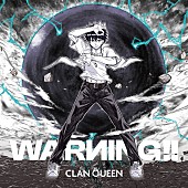 「CLAN QUEEN シングル『WARNING!!』期間生産限定盤」3枚目/5