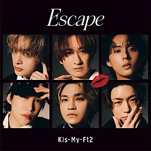 「【先ヨミ・デジタル】Kis-My-Ft2「Escape」がDLソング首位を走行中」