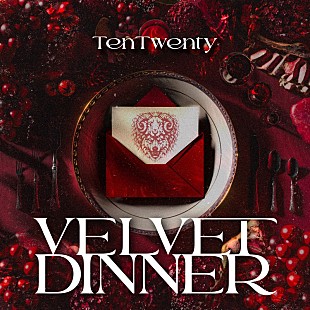 「TenTwenty、デジタルSG「Velvet Dinner」ジャケ写公開」