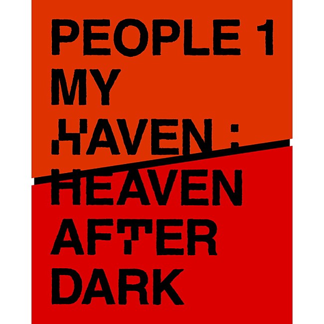 「PEOPLE 1 LIVE Blu-ray『MY HAVEN  HEAVEN AFTER DARK』ジャケット表」2枚目/4