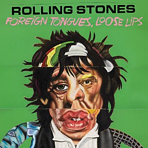 ザ・ローリング・ストーンズ「ザ・ローリング・ストーンズ『フォーリン・タングス』DX版発売決定、5曲追加収録」