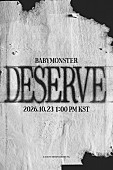「BABYMONSTER 配信シングル「DESERVE」告知ポスター画像」2枚目/2