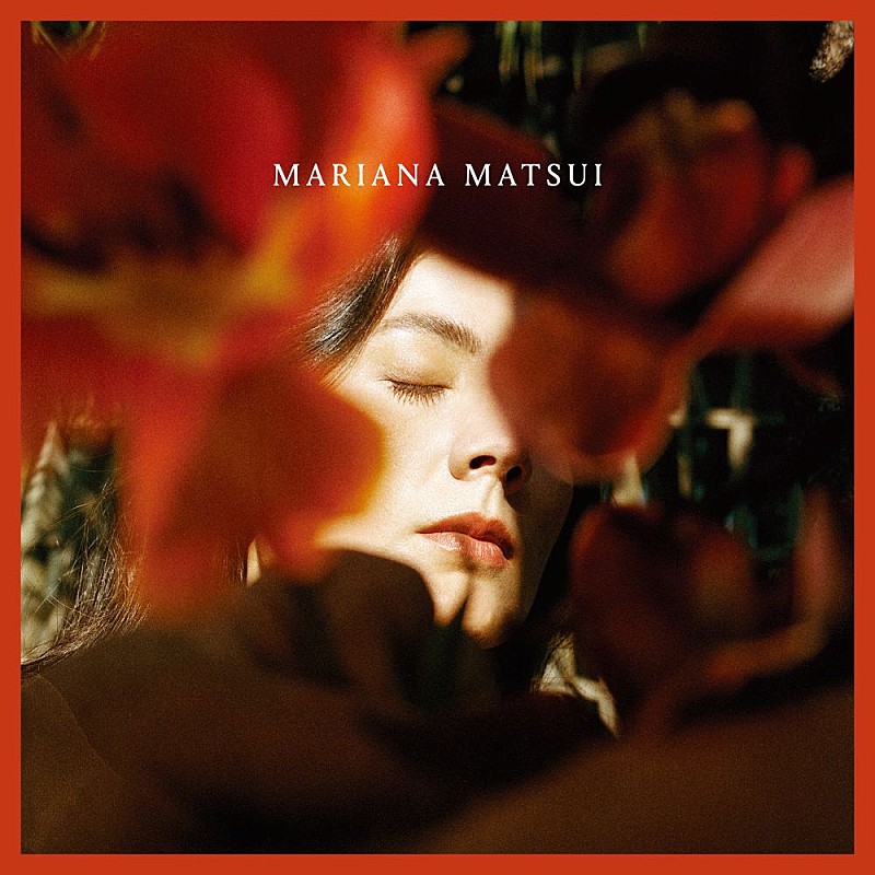 「Mariana Matsui、自身初のアルバム『Mariana Matsui』10/28デジタル先行リリース」1枚目/1