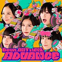 Ｄｅｖｉｌ　ＡＮＴＨＥＭ． 「ＡＤＶＡＮＣＥ」