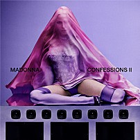 マドンナ 「コンフェッションズ　Ⅱ」