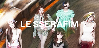 ＜インタビュー＞国境を越えてFEARNOTとひとつに　LE SSERAFIMが駆け抜けた2025年